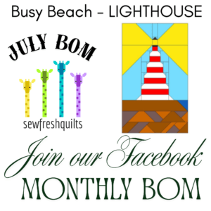 Busy Beach - LIGHTHOUSE - July BOM - PDF Quilt Pattern Instant Download